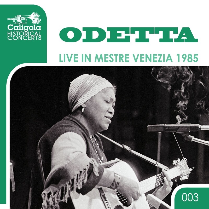 ODETTA  «Live in Mestre Venezia 1985»  (solo digitale - digital only | files .wav + covers .jpeg + booklet .pdf)