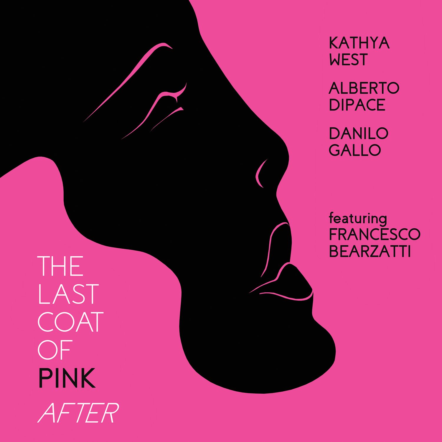KATHYA WEST, ALBERTO DIPACE, DANILO GALLO «The Last Coat of Pink – After» (files .wav + covers .jpeg + booklet .pdf)