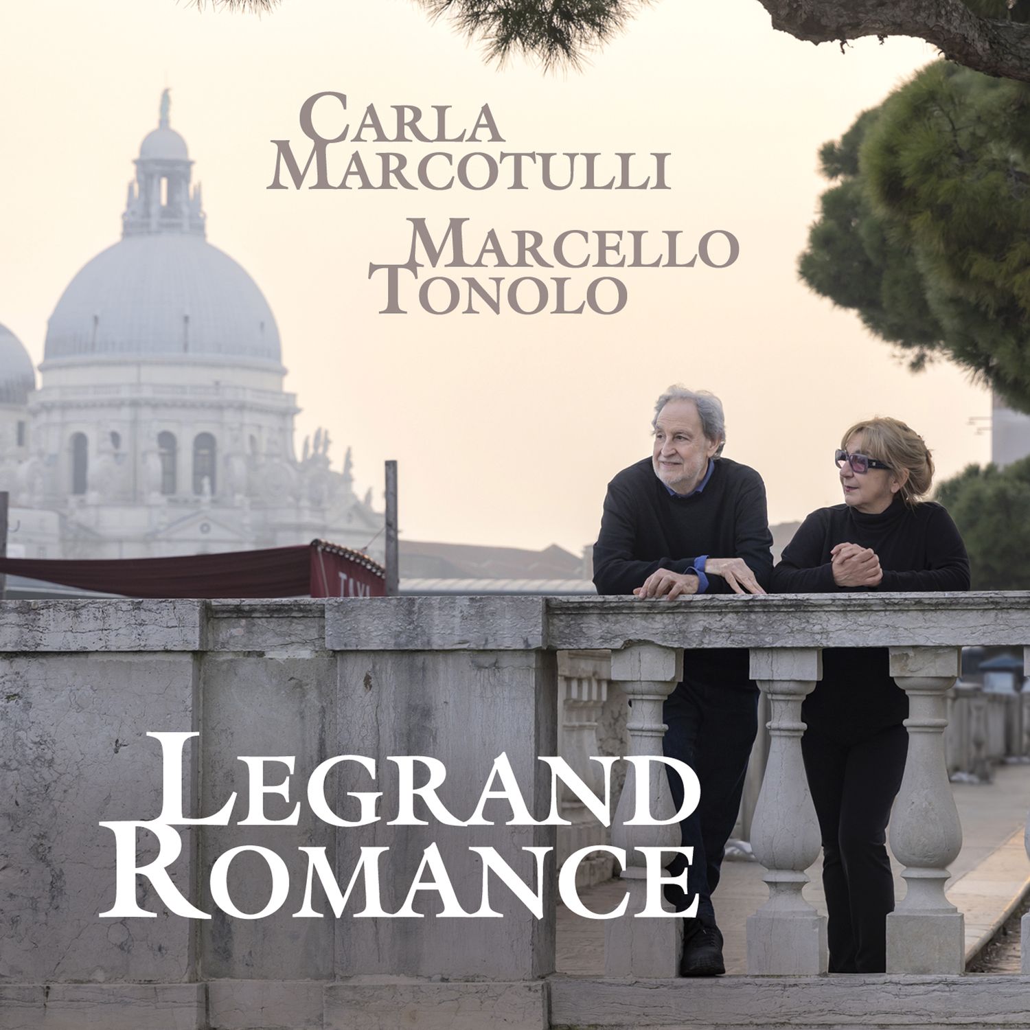 CARLA MARCOTULLI &amp; MARCELLO TONOLO  «Legrand Romance»