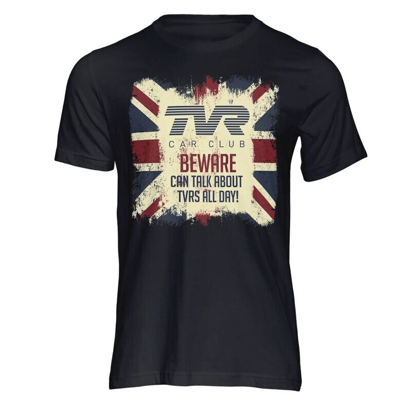 TVRCC T-shirt - Beware can talk about TVRs