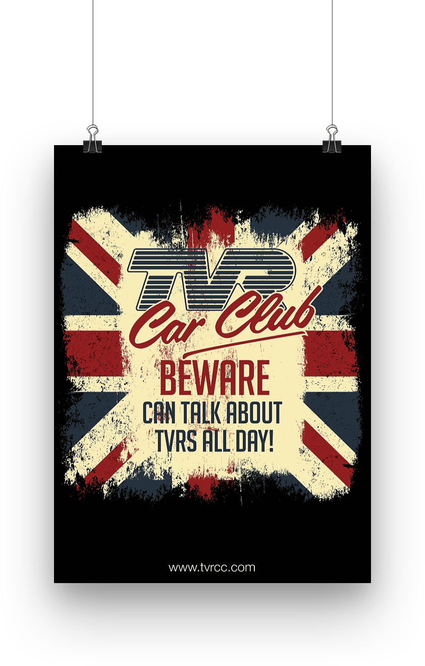 TVRCC Poster - Beware can talk about TVRs all day!