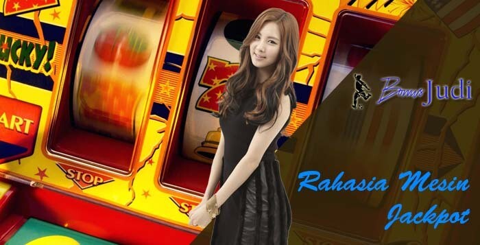 Rahasia Mesin Jackpot Mudah Menang Uang Asli