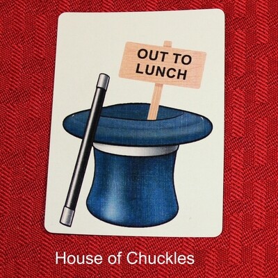 Top Hat - Out To Lunch - Custom Made Printed Bicycle Gaff Playing Card