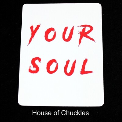 Your Soul - Custom Printed Bicycle Gaff Playing Card