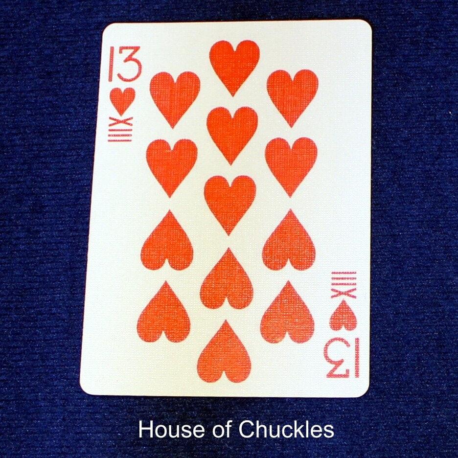13 of Hearts - XIII - Custom Printed Bicycle Gaff Playing Card
