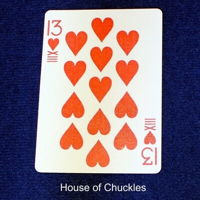 13 of Hearts - XIII - Custom Printed Bicycle Gaff Playing Card