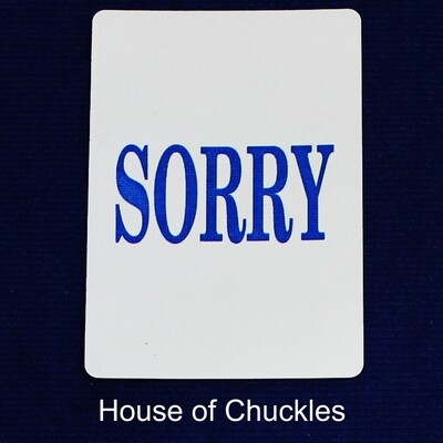Sorry - Custom Printed Bicycle Gaff Playing Card