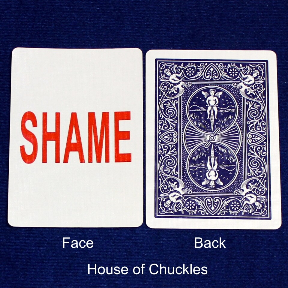 Shame - Custom Printed Bicycle Gaff Playing Card, Back Option: Blue