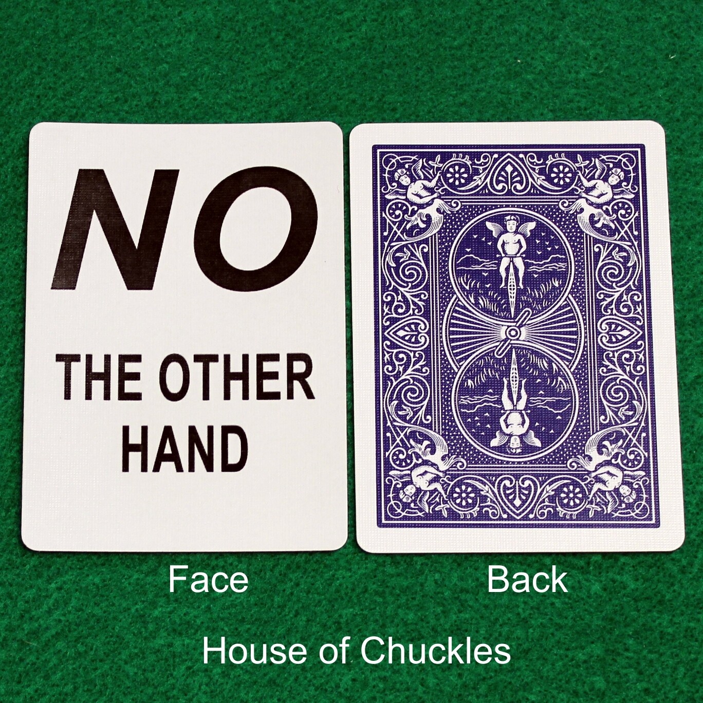 No The Other Hand - Custom Printed Bicycle Gaff Playing Card, Back Option: Blue