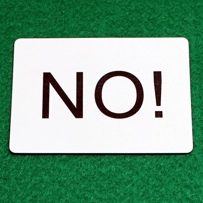 NO! - Custom Printed Bicycle Gaff Playing Card