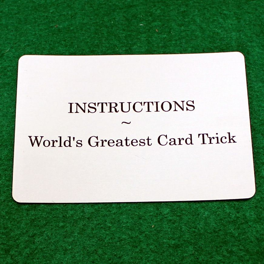 Instructions, World&#39;s Greatest Card Trick - Custom Printed Bicycle Gaff Playing Card