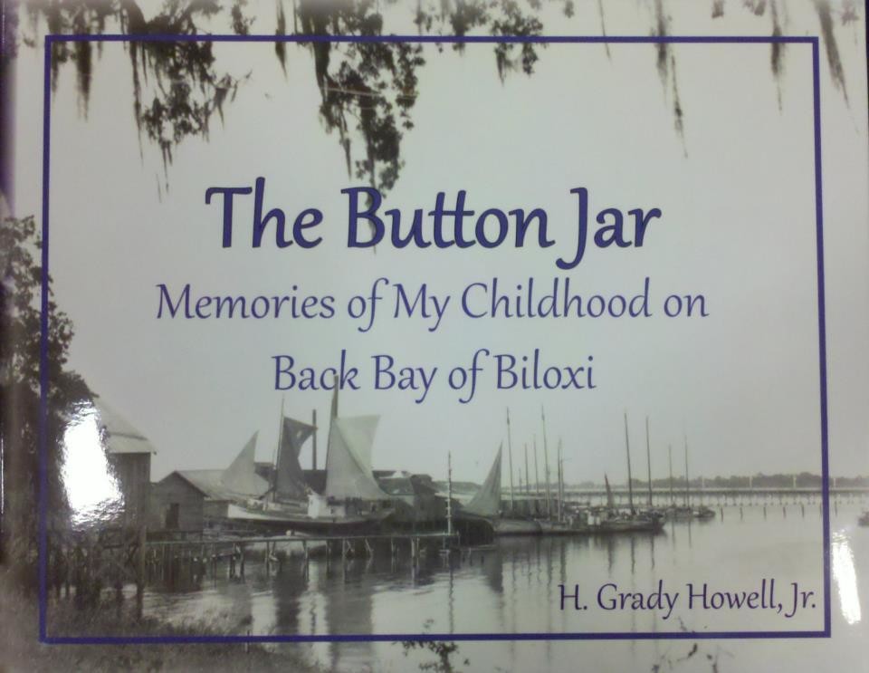 The Button Jar: Memories of My Childhood on Back Bay of Biloxi
