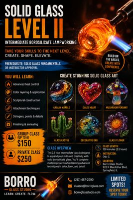 Intermediate Flame Working (Bench Torch) Solid Glass Level II