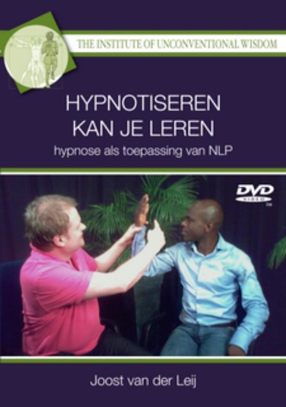 Hypnotiseren kan je leren: hypnose als toepassing van NLP