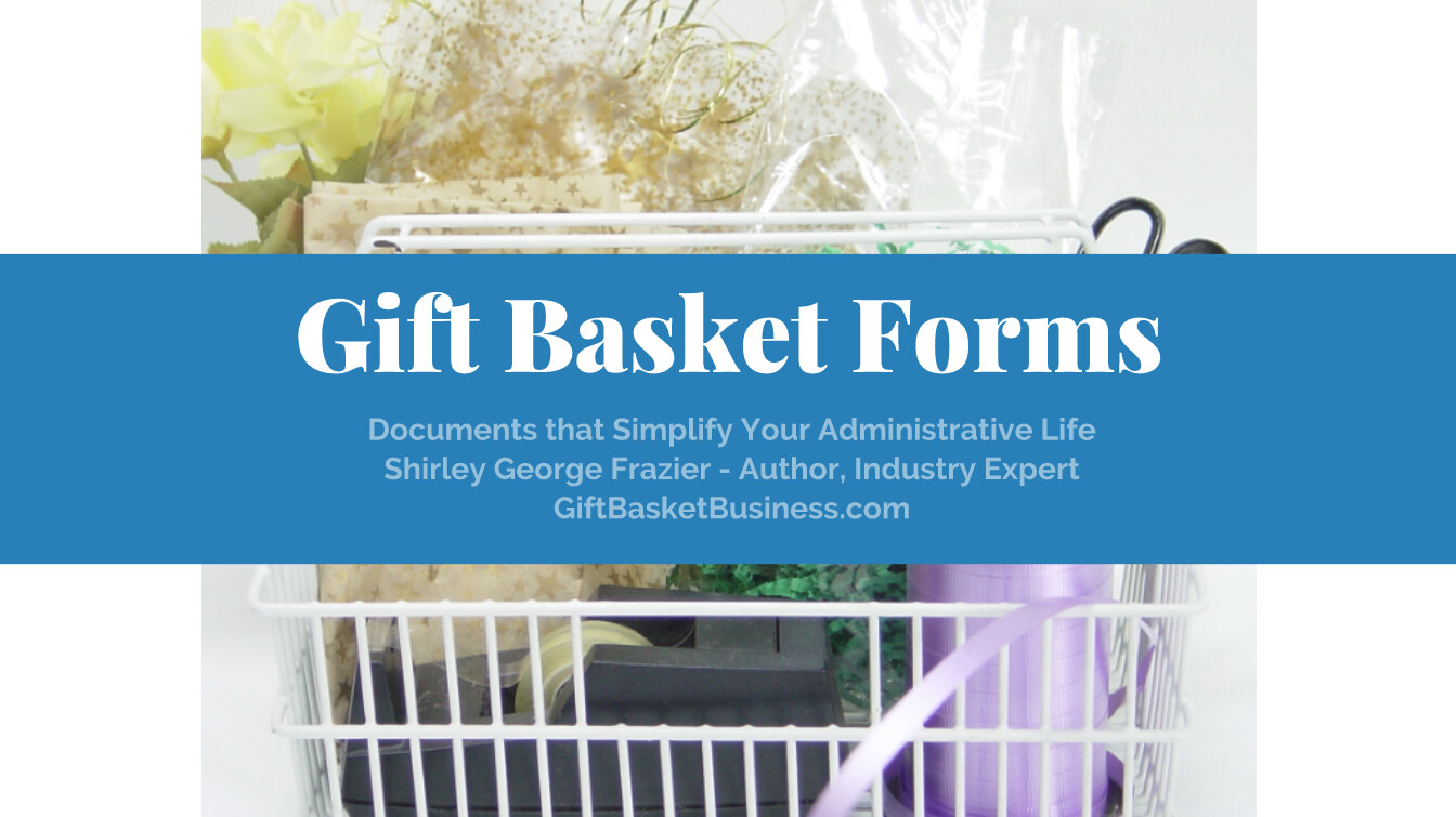 Gift Basket Forms