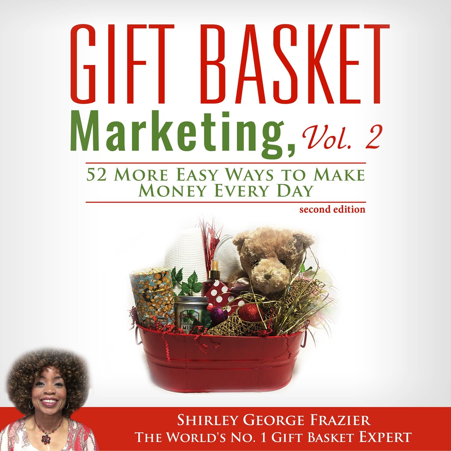 Gift Basket Marketing, Vol. 2, Second edition - audio