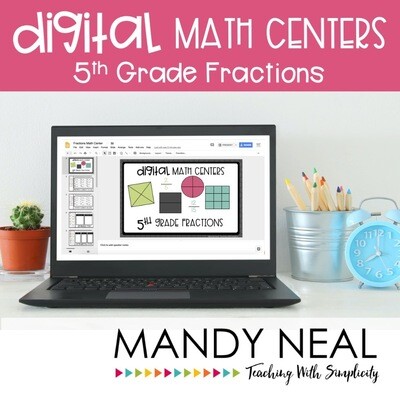 Fifth Grade Digital Math Centers Fractions