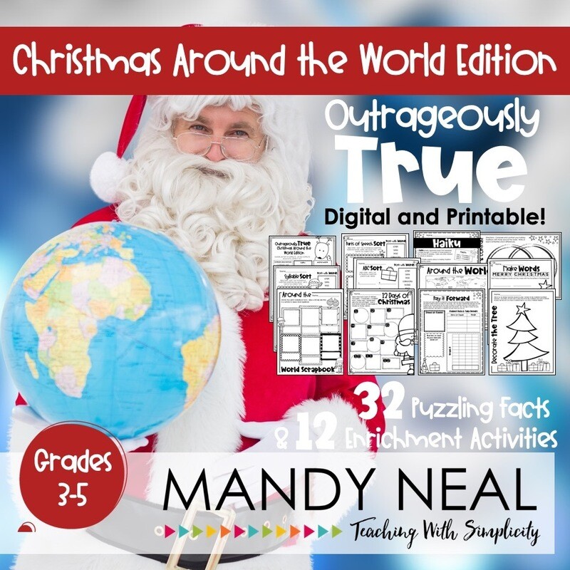 Outrageously True ~ Christmas Around the World | Distance Learning