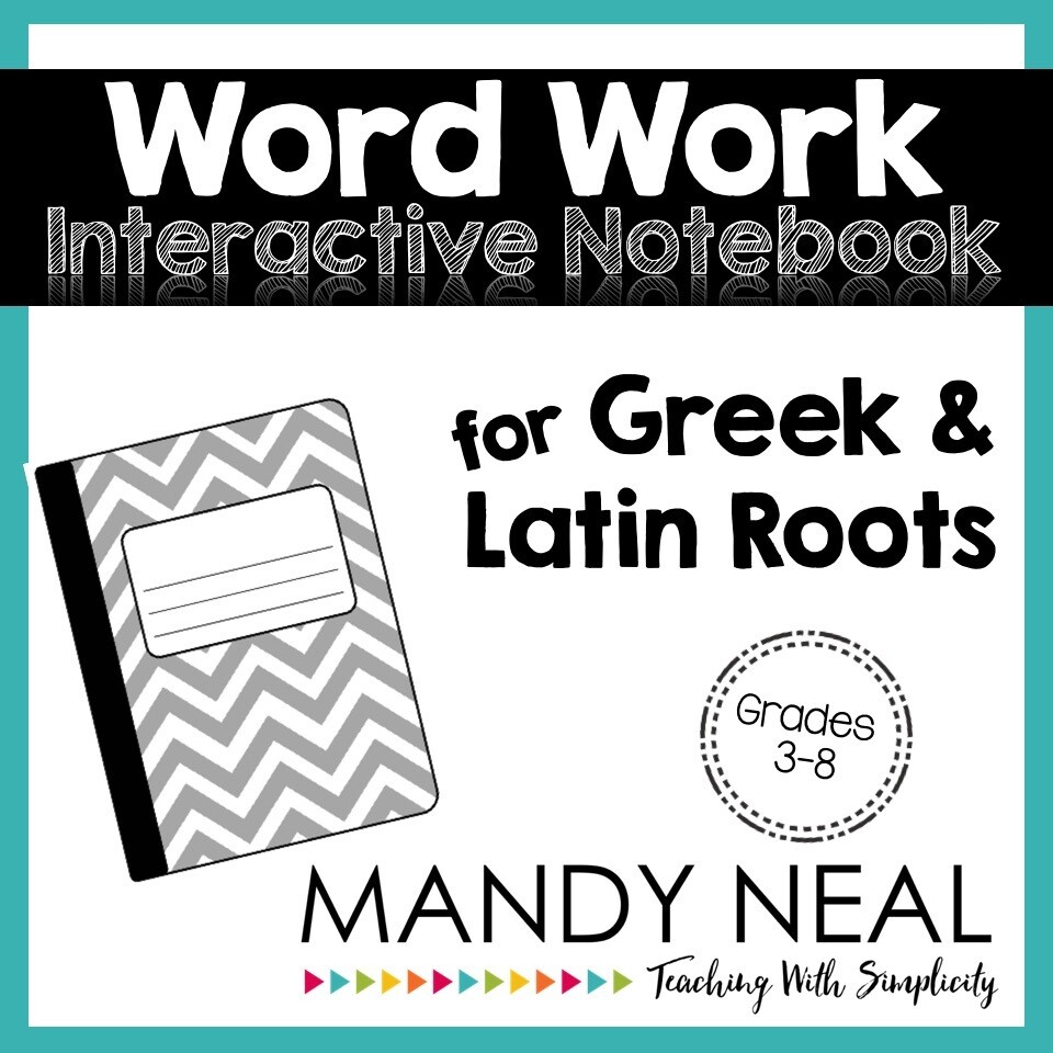 Greek and Latin Roots Interactive Notebook Activities