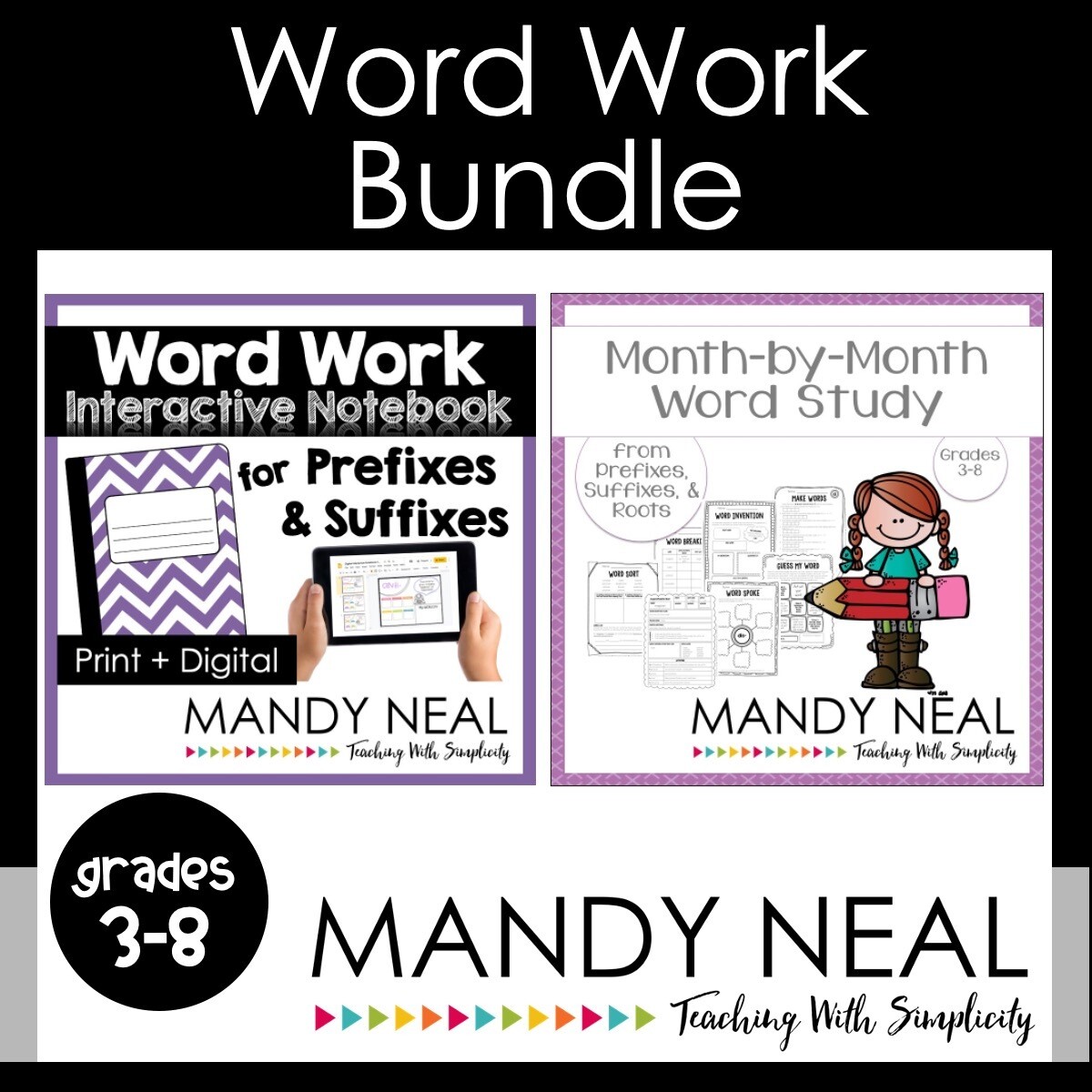 Word Work Bundle (Prefixes, Suffixes, &amp; Roots)