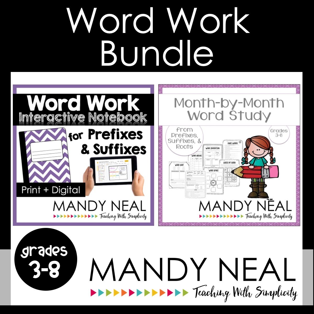 Word Work Bundle (Prefixes, Suffixes, & Roots)