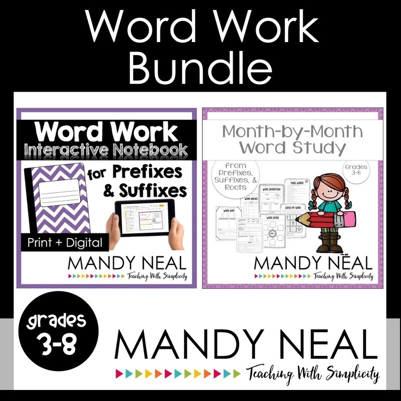 Word Work Bundle (Prefixes, Suffixes, &amp; Roots)