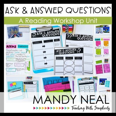Ask and Answer Questions Reading Workshop Unit (Printable)
