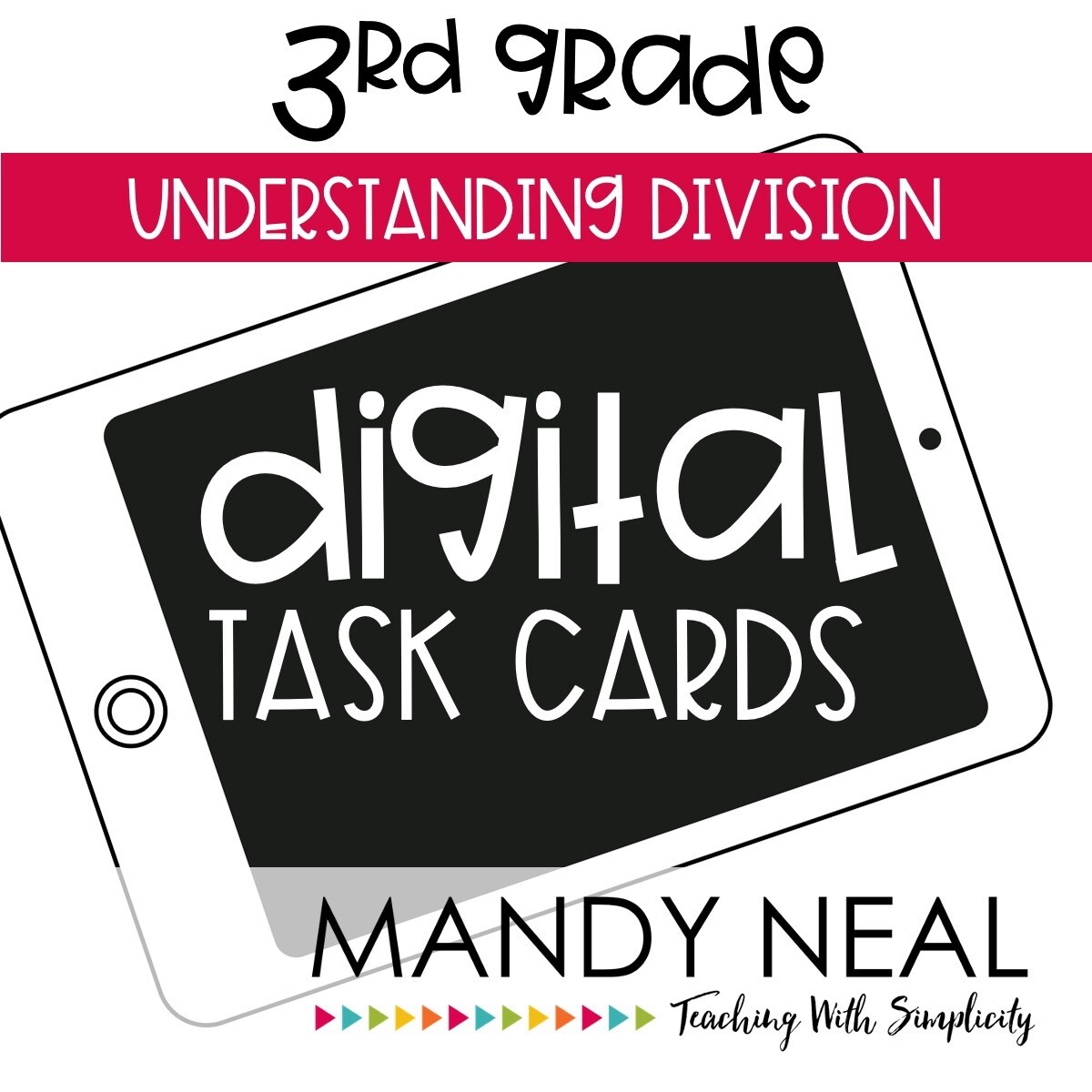 Third Grade Digital Math Task Cards ~ Understanding Division