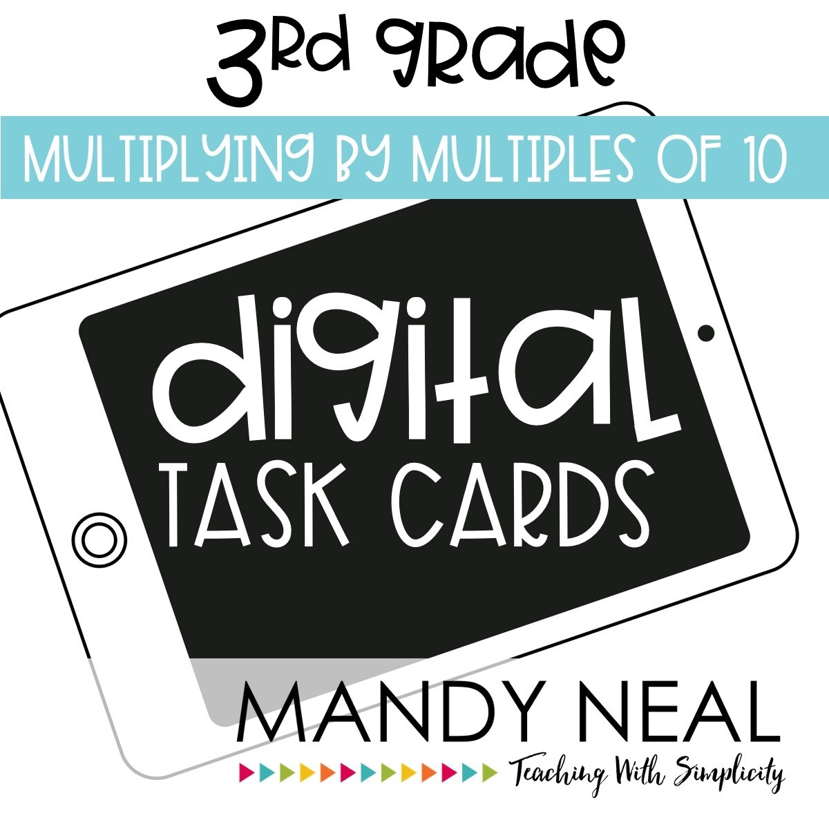Third Grade Digital Math Task Cards ~ Multiplying by Multiples of 10