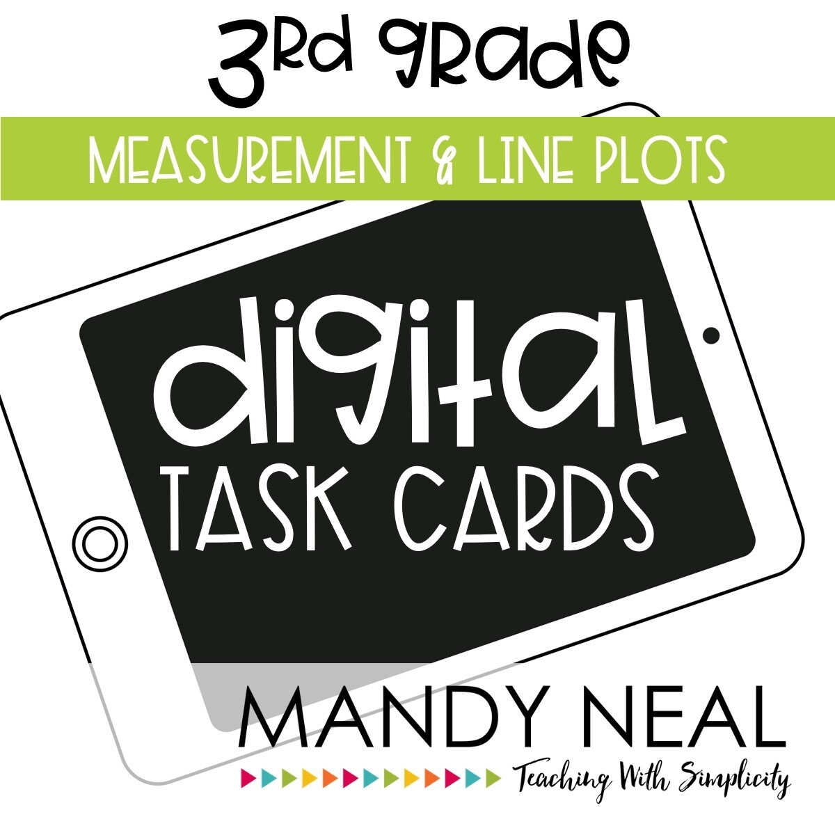 Third Grade Digital Math Task Cards ~ Measurement and Line Plots