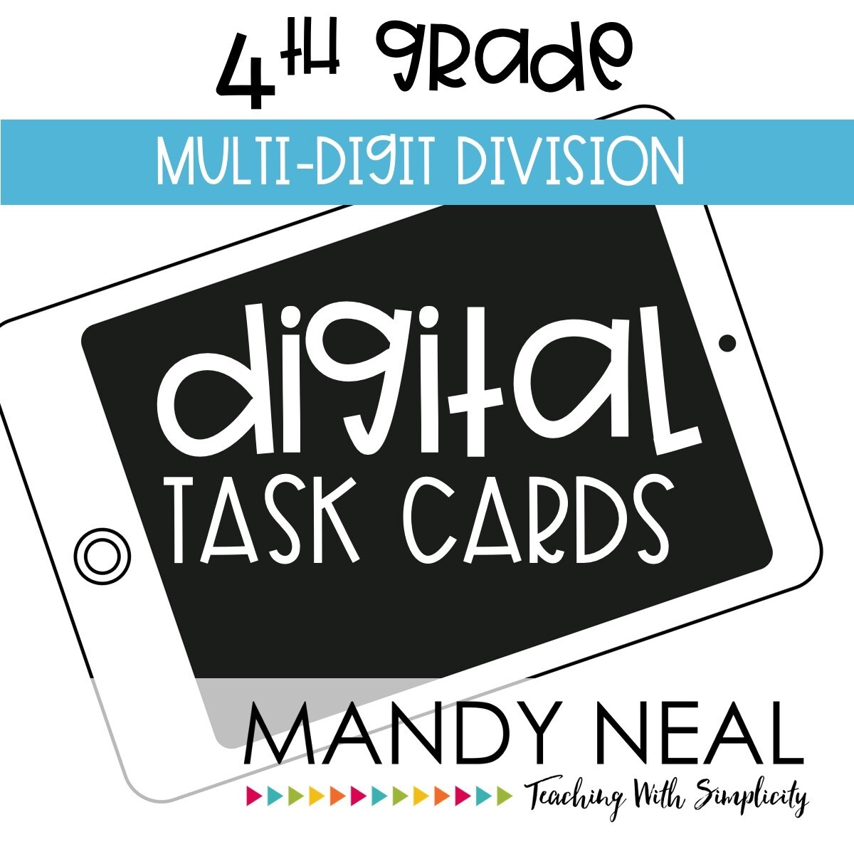Fourth Grade Digital Math Task Cards ~ Multi-Digit Division