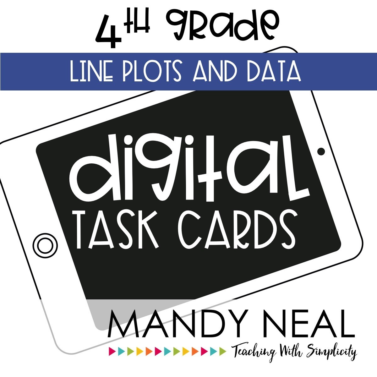 Fourth Grade Digital Math Task Cards ~ Line Plots and Data