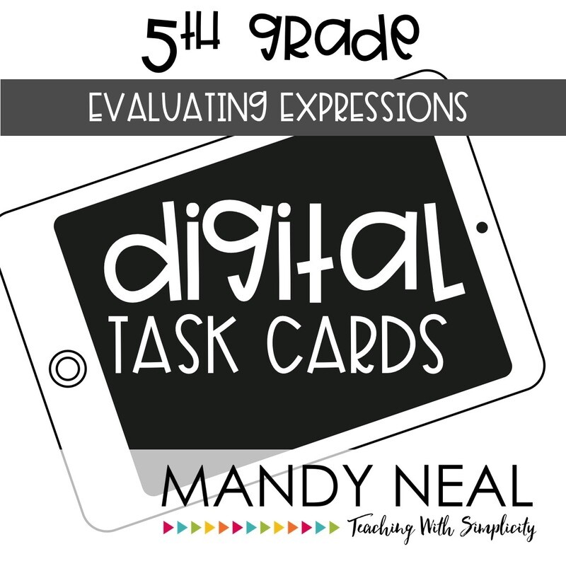 Fifth Grade Digital Math Task Cards ~ Evaluating Expressions