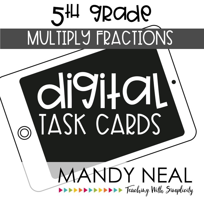 Fifth Grade Digital Math Task Cards ~ Multiply Fractions