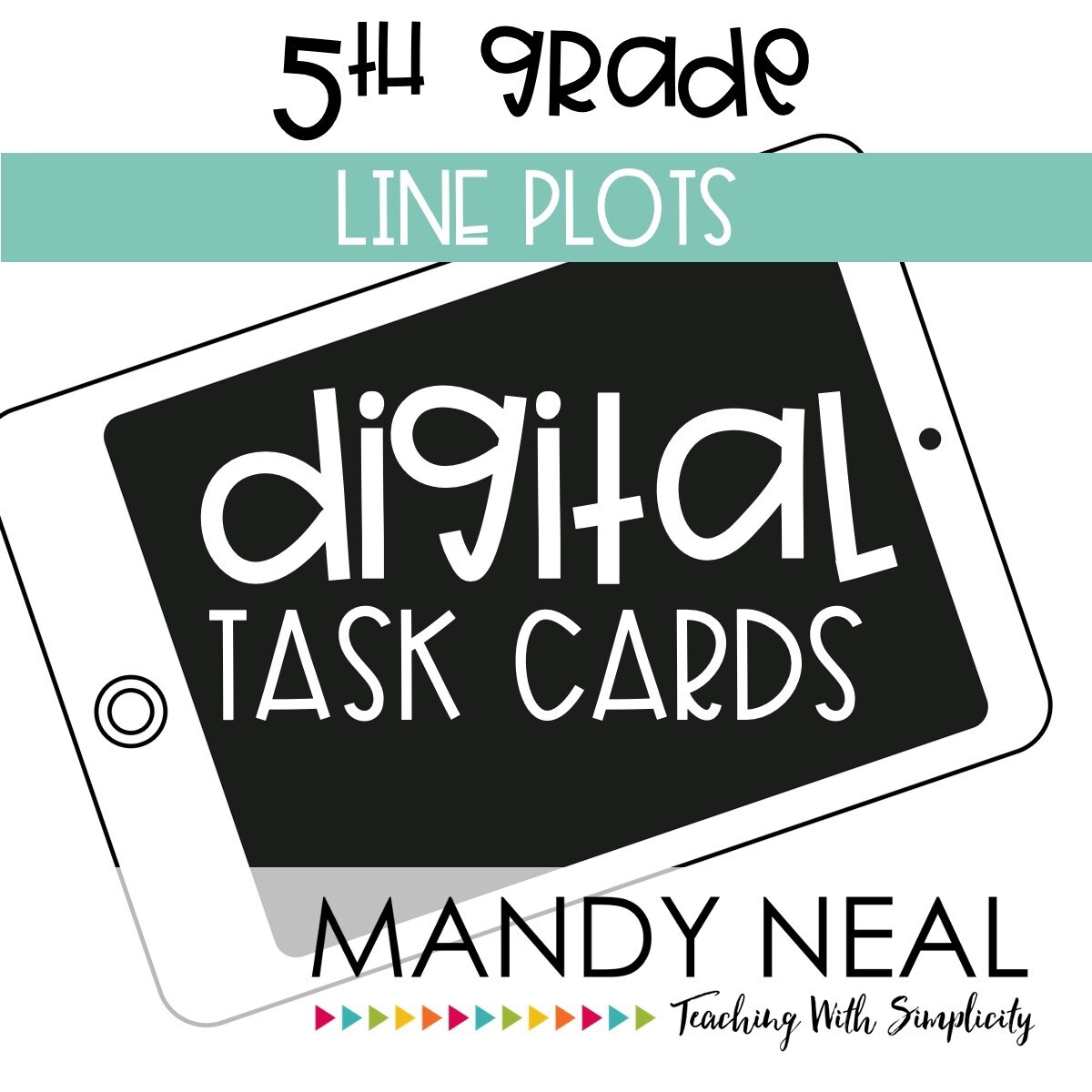 Fifth Grade Digital Math Task Cards ~ Line Plots