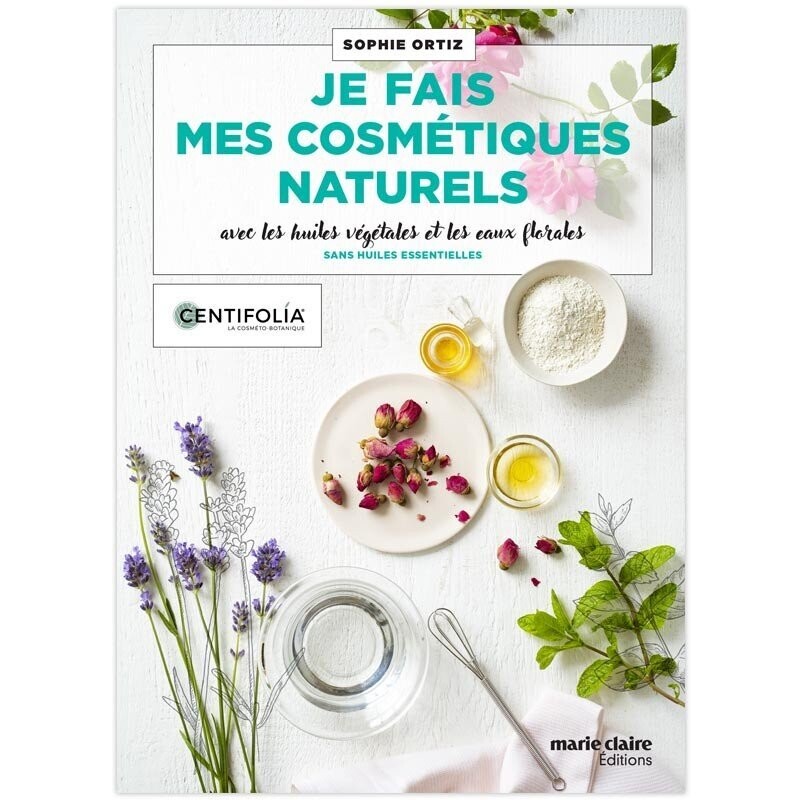 Livre "Je fais mes cosmétiques naturels", CENTIFOLIA