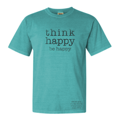 Rusty Nails Think Happy Be Happy Tshirt