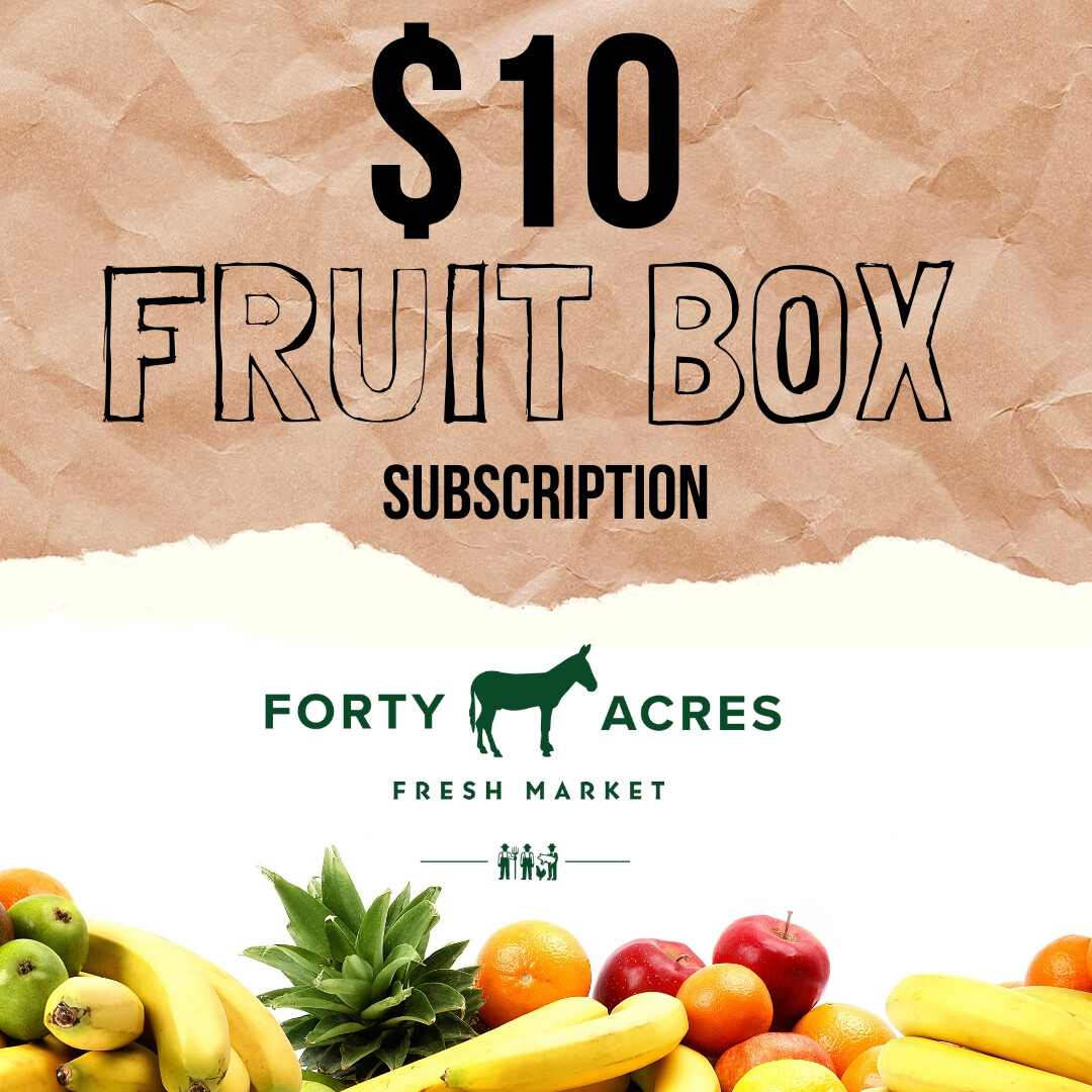 $10 Fruit Box Subscription