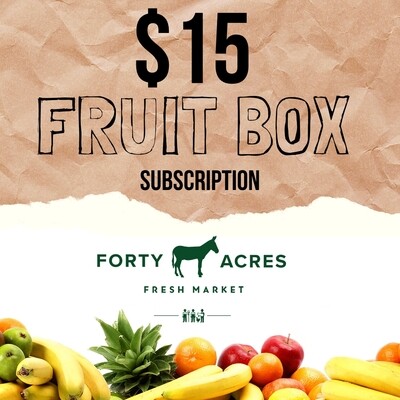 $15 Fruit Box Subscription