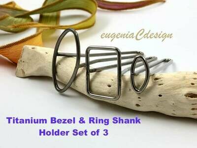 Titanium Bezel and Rink Shank Soldering Holder set of 3 sizes
