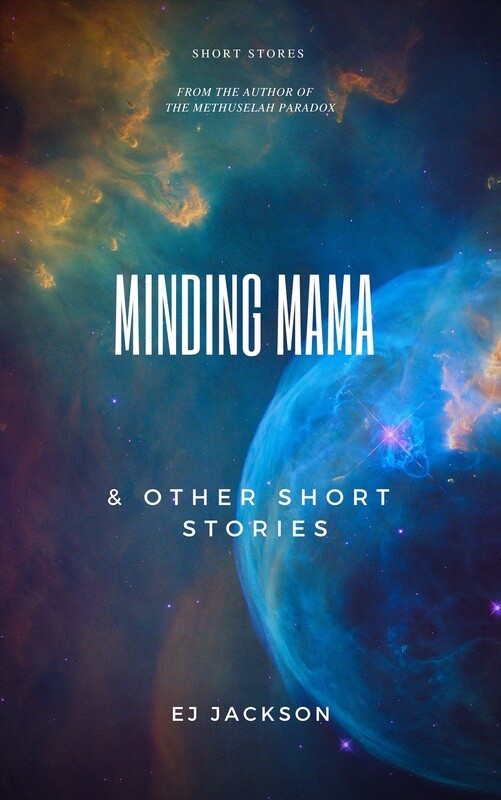 Minding Mama &amp; Other Short Stories