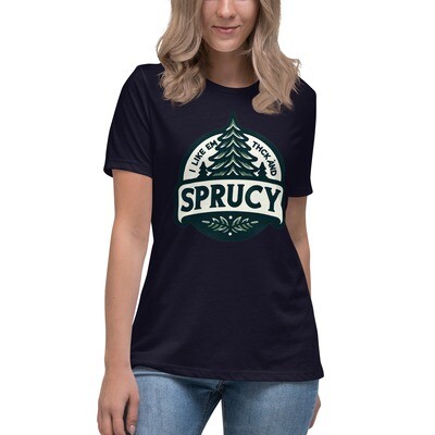 I Like ‘em Thick And Sprucy   - T shirt