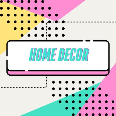 HOME DECOR