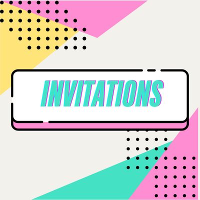 INVITATIONS