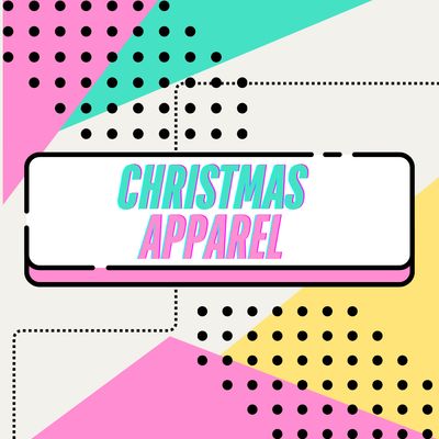 CHRISTMAS APPAREL