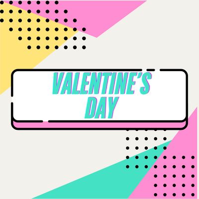 VALENTINES DAY