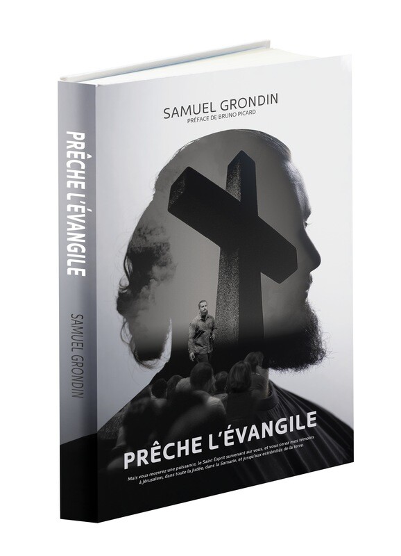 Prêche l&#39;évangile - 2 premiers chapitres ( OFFERT )