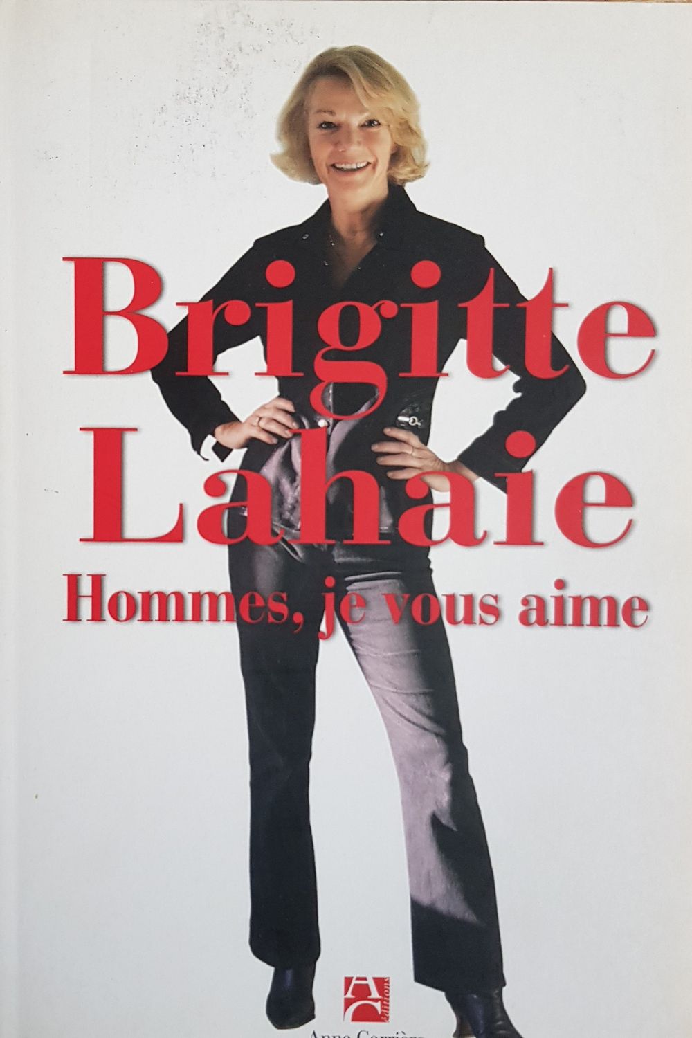 Lahaie, Brigitte Lahaie, Brigitte