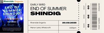 End of Summer Shindig Ticket &#39;Early Bird&#39;