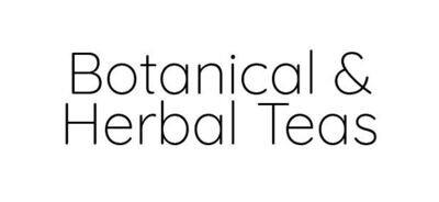 Botanical & Herbal Teas